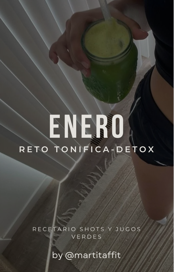 RETO TONIFICA-DETOX FEBRERO MUJER/HOMBRE